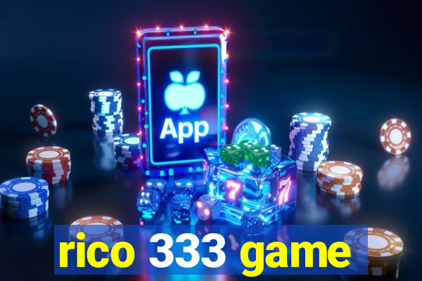 rico 333 game